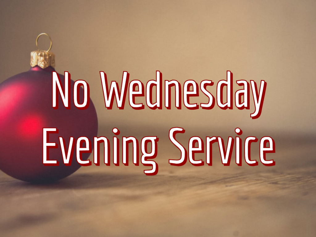 No Wednesday Night Bible Study