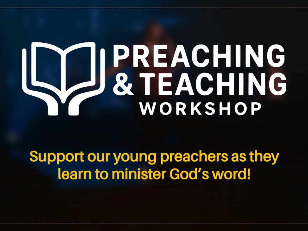 Preaching & Teaching Workshop Presentation