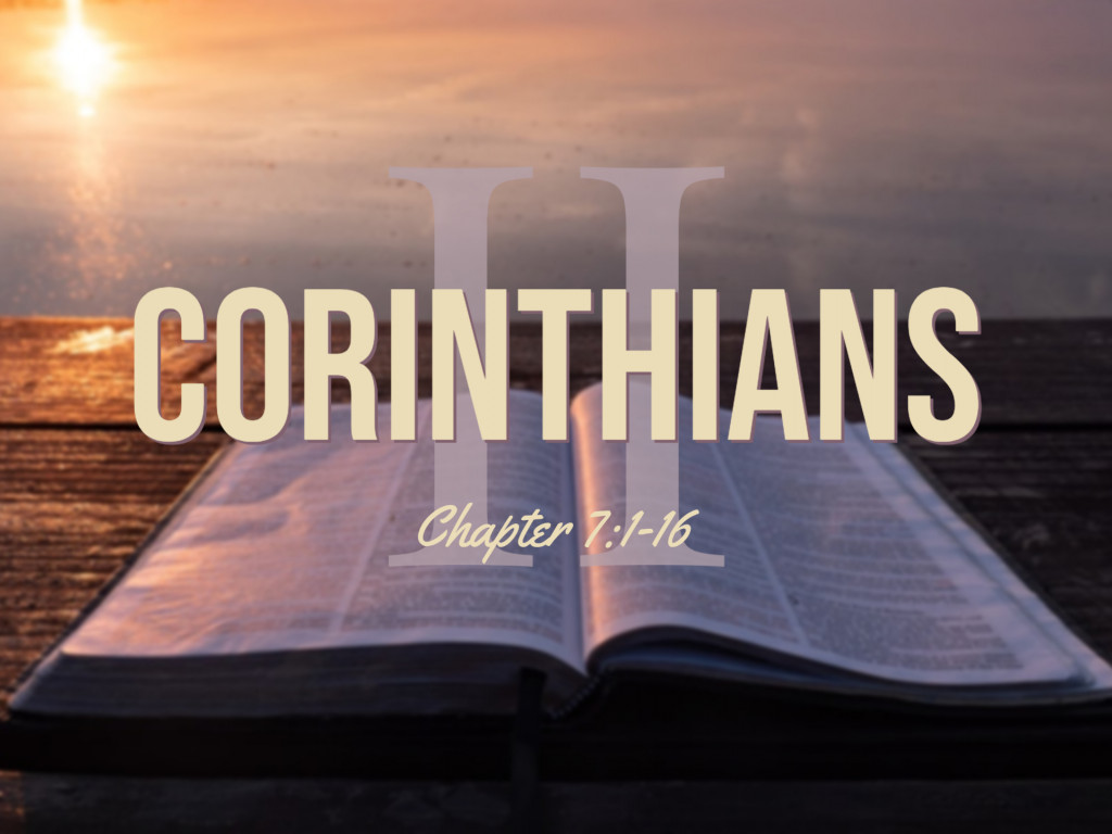 2 Corinthians 7:1-16