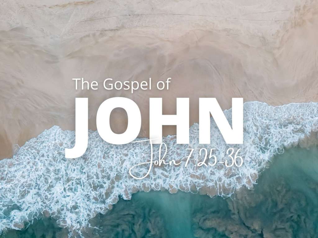 John 7:25-36