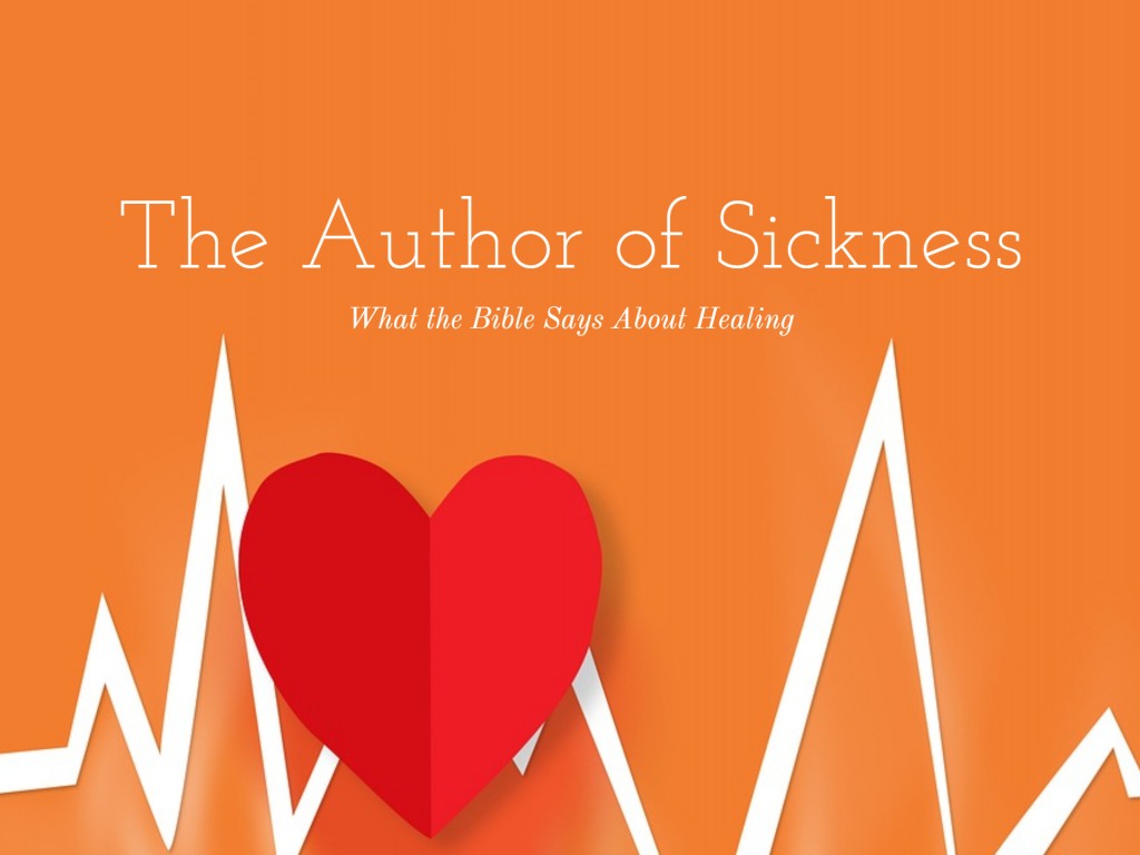 The Author of Sickness