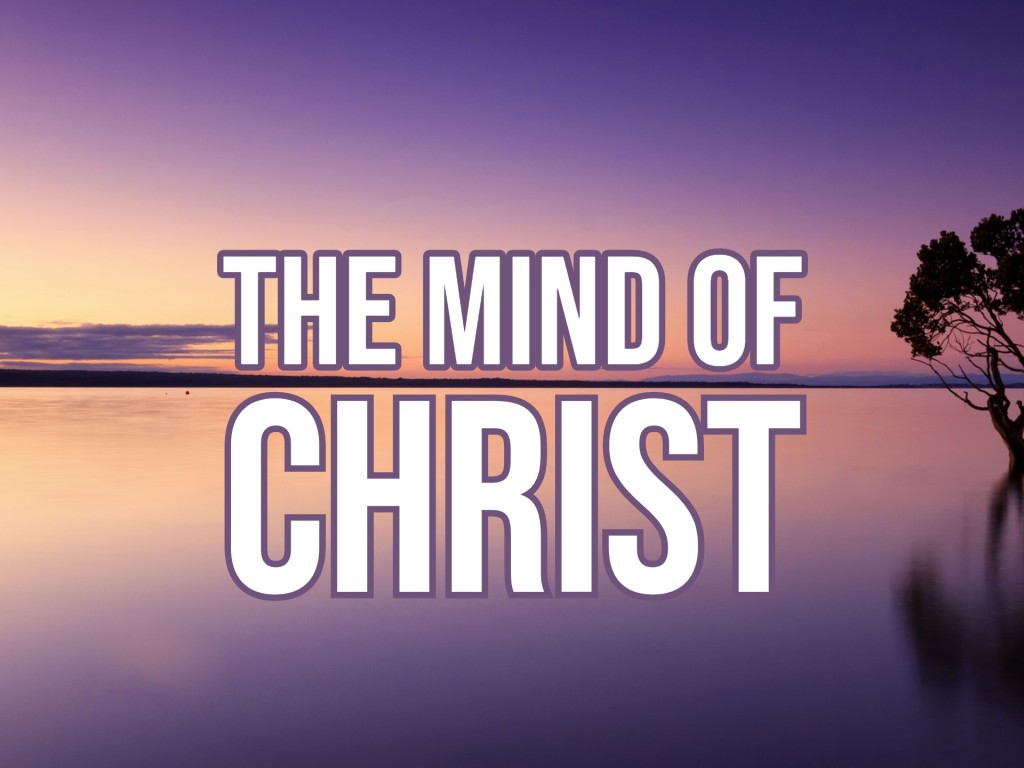 The Mind of Christ