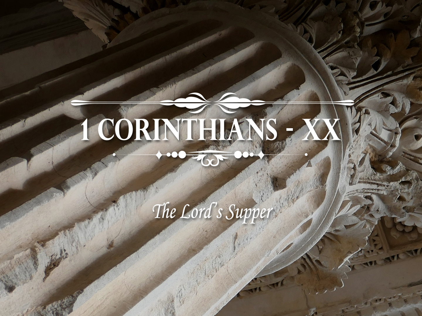 1 Corinthians Part 20