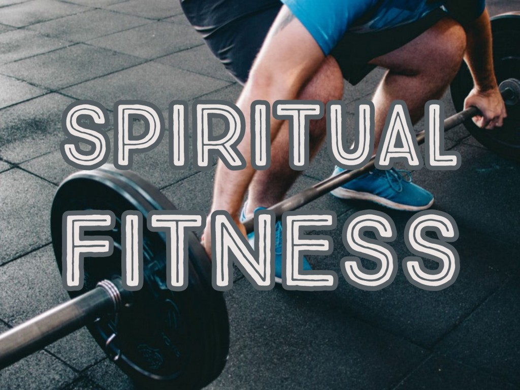 Spiritual Fitness