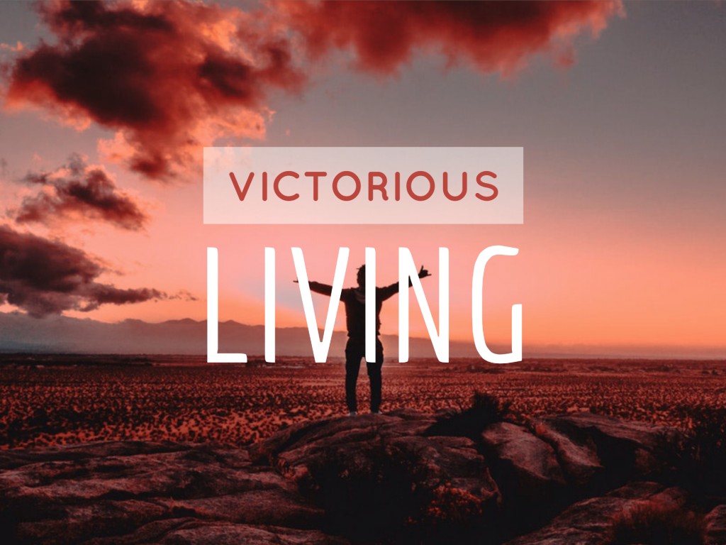 Living Victorious