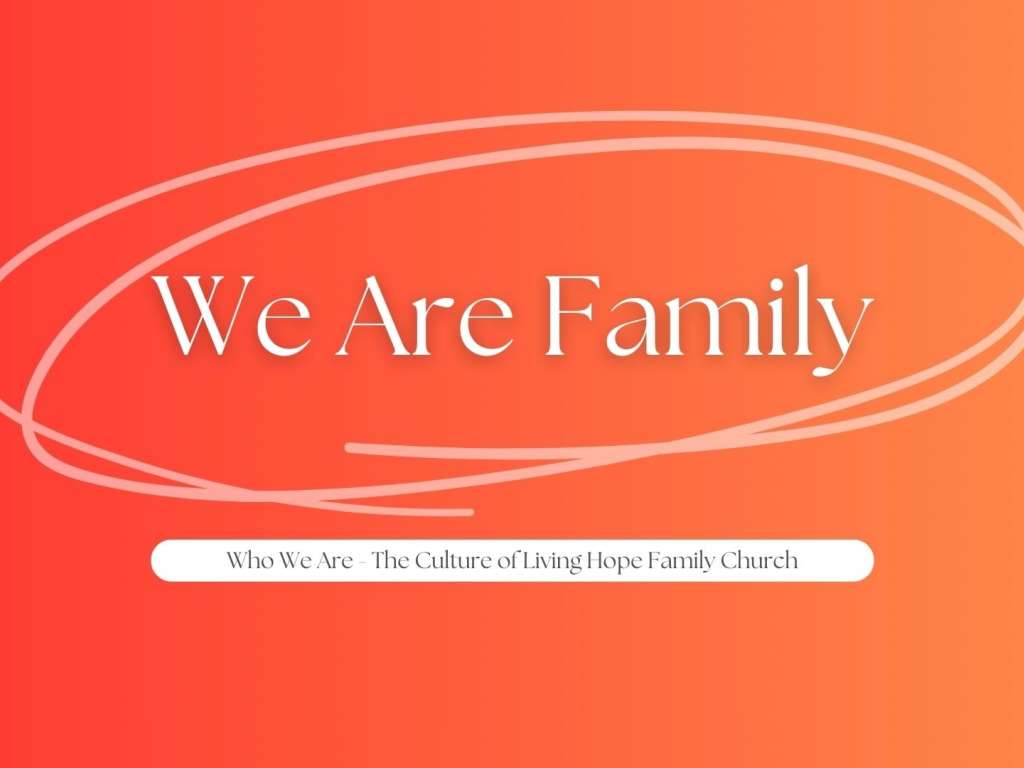 Who We Are - We Are Family