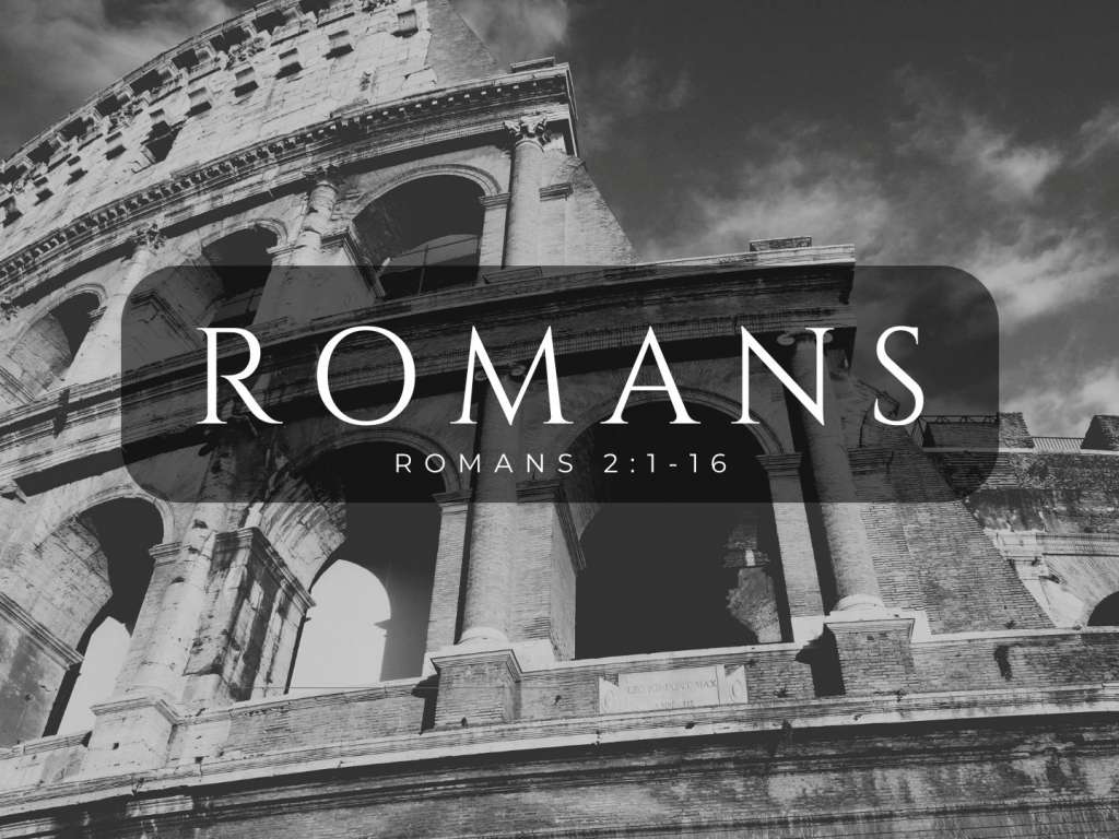 Romans 2:1-16