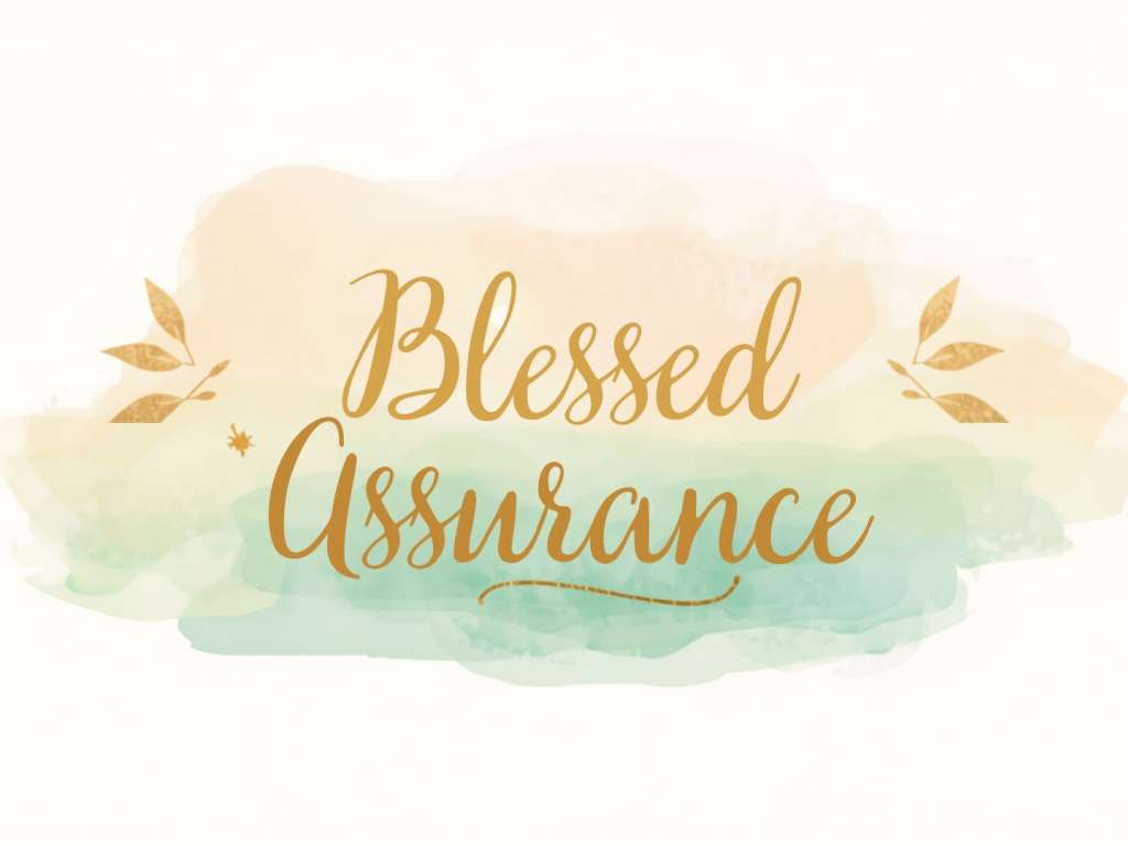 Blessed Assurance