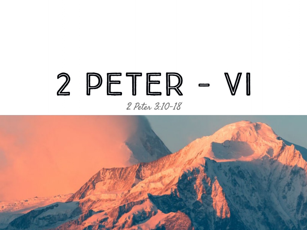 2 Peter - VI