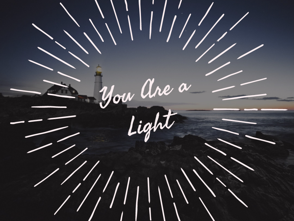 You Are The Light