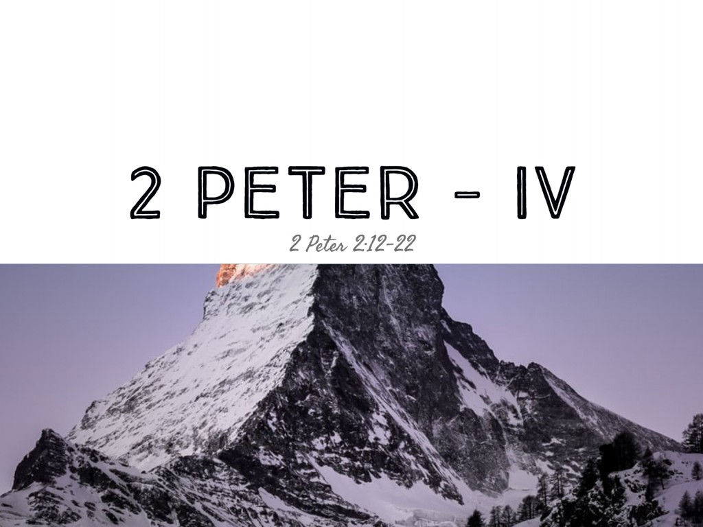 2 Peter - IV